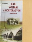 Varga Albert - Rab voltam a Hortobágyon [antikvár]