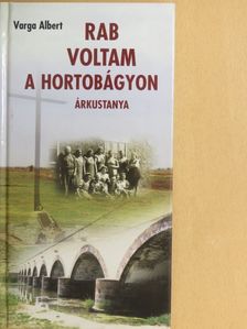 Varga Albert - Rab voltam a Hortobágyon [antikvár]