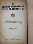 Az Országos Orvosi Kamara hivatalos névjegyzéke 1939. [antikvár]