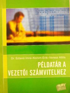 Dr. Sztanó Imre - Példatár a vezetői számvitelhez [antikvár]