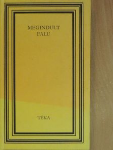 Barabás Endre - A megindult falu [antikvár]