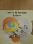 Bakó Krisztina - Keresd és forgasd! - Számok [antikvár]