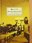 Marc Martin - Járt utat kétszer járj! [antikvár]