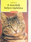 Harald W. Tietze - A macskák helyes táplálása [antikvár]