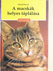 Harald W. Tietze - A macskák helyes táplálása [antikvár]