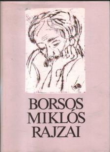 Kónya Judit - Borsos Miklós rajzai [antikvár]