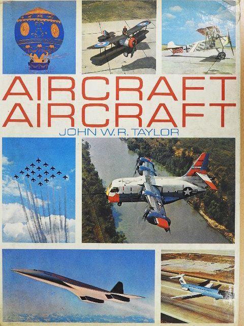 John W. R. Taylor - Aircraft, Aircraft [antikvár]