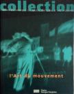 Jean-Michel Bouhours - L'Art du mouvement - Collection cinematographique du Musée national d'art moderne [antikvár]