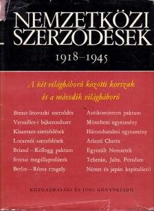Halmosy Dénes - Nemzetközi szerződések 1918-1945 [antikvár]