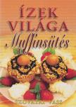 SZOVÁTAI VASS - Muffinsütés [antikvár]