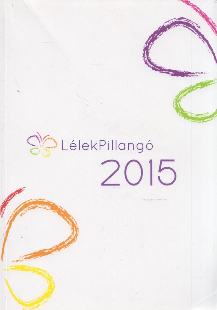 Gáspár Katalin - Lélekpillangó 2015 [antikvár]