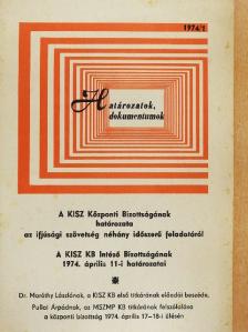 Dr. Maróthy László - Határozatok, dokumentumok 1974/1. [antikvár]