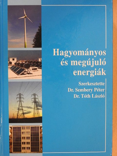 Hagyományos és megújuló energiák [antikvár]