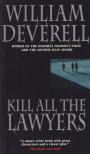 William Deverell - Kill All the Lawyers [antikvár]