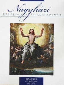 Nagyházi Galéria és Aukciósház 225. aukció [antikvár]