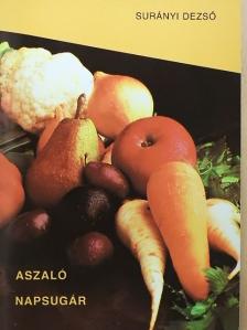 Surányi Dezső - Aszaló napsugár [antikvár]