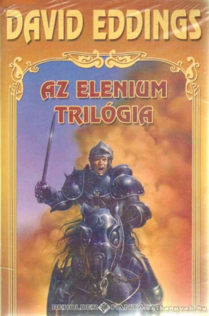 EDDINGS, DAVID - Az Elenium trilógia I-III. [antikvár]