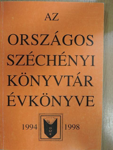 Borsa Gedeon - Az Országos Széchényi Könyvtár Évkönyve 1994-1998 [antikvár]