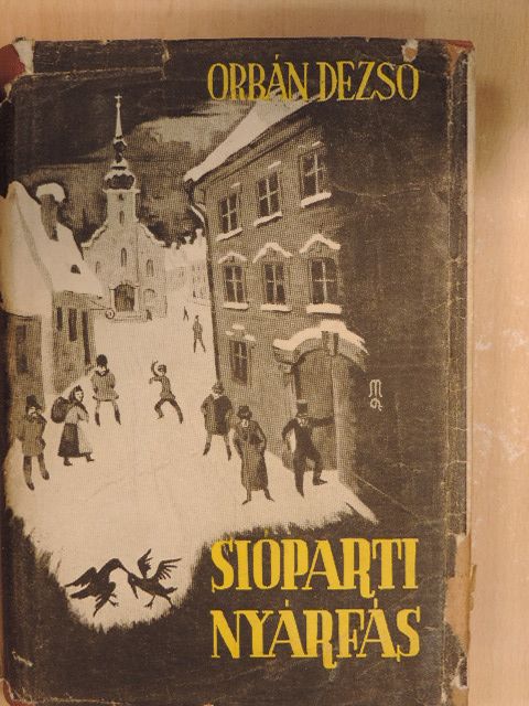 Orbán Dezső - Sióparti nyárfás [antikvár]