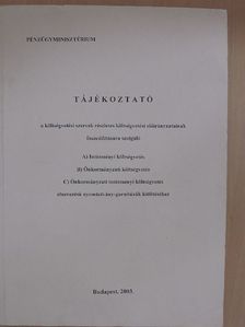 Tájékoztató a költségvetési szervek részletes költségvetési előirányzatainak összeállítására szolgáló intézményi költségvetés, önkormányzati költségvetés, önkormányzati intézményi költségvetés elneve [antikvár]