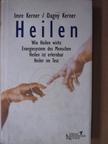 Dagny Kerner - Heilen [antikvár]
