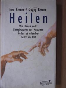 Dagny Kerner - Heilen [antikvár]
