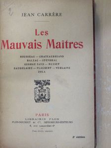 Jean Carrére - Les Mauvais Maitres [antikvár]