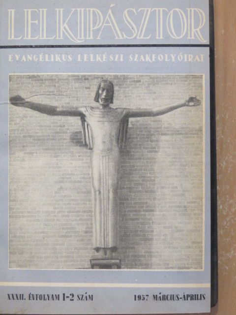 Benczur László - Lelkipásztor 1957. március-december [antikvár]