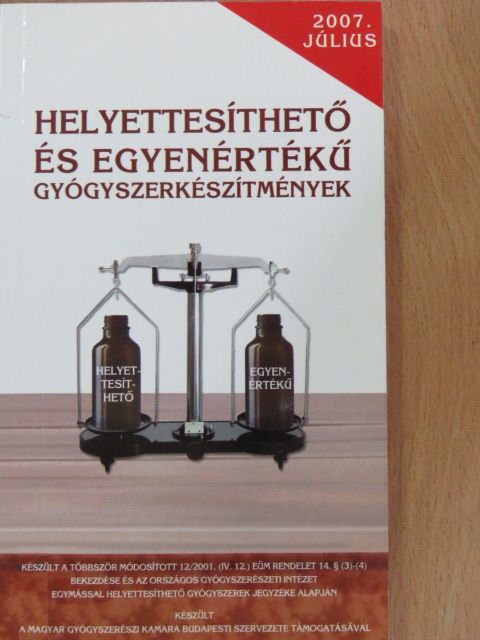 Helyettesíthető és egyenértékű gyógyszerkészítmények [antikvár]