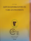 Elek István - Szövegszerkesztés és táblázatkezelés [antikvár]