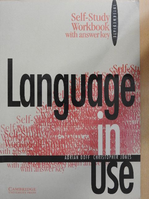 Adrian Doff - Language in use - Intermediate - Self-Study Workbook with Answer key [antikvár]