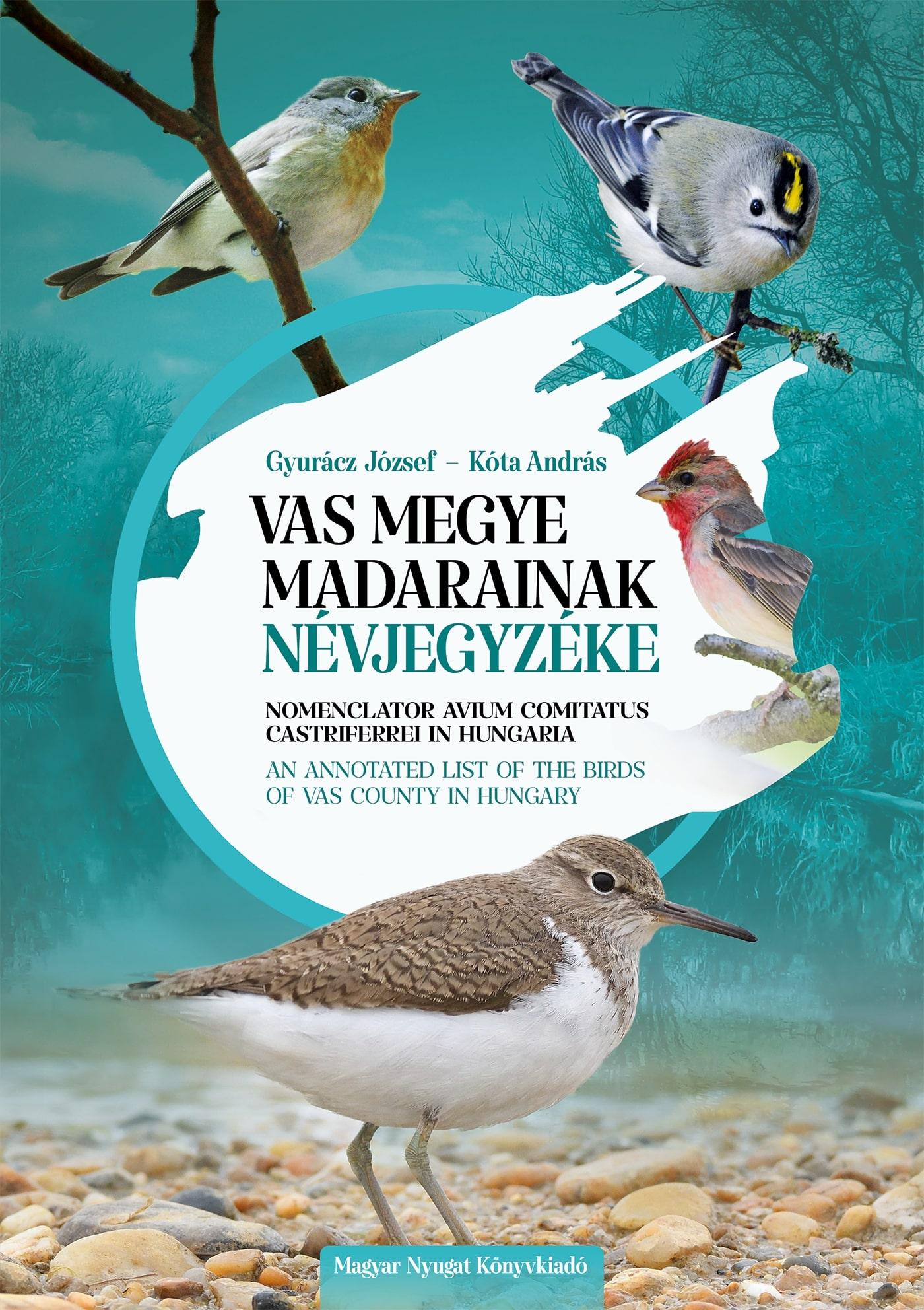 Gyurácz József - Kóta András - Vas megye madarainak névjegyzéke
