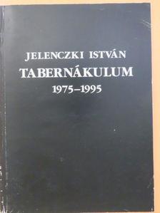 Adamik Lajos - Tabernákulum 1975-1995 [antikvár]