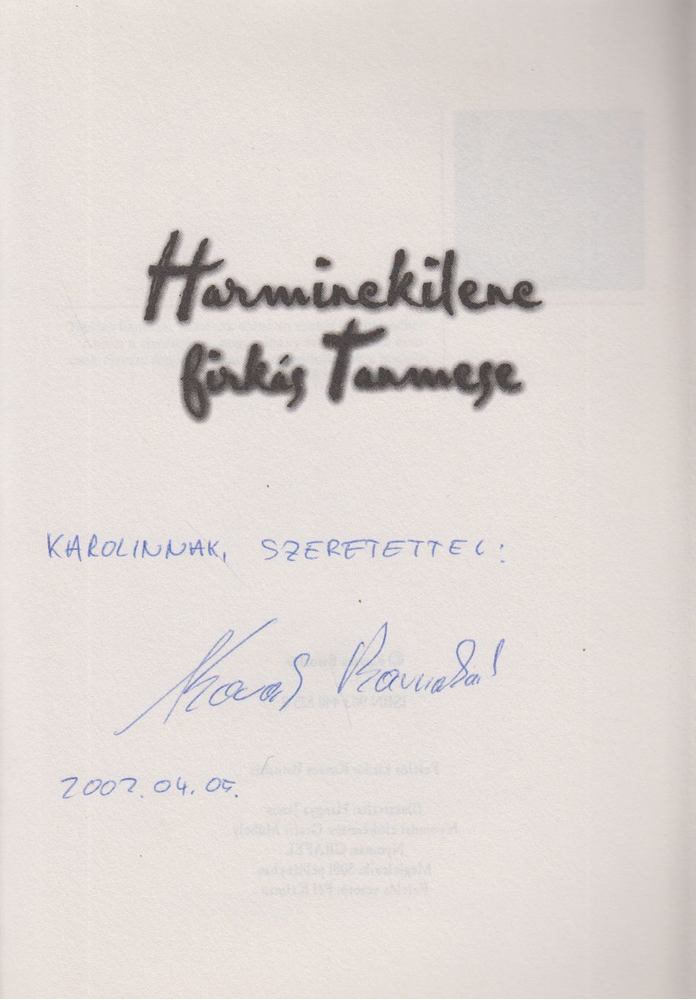 Kovács Barnabás - Harminckilenc firkás tanmese (dedikált) [antikvár]