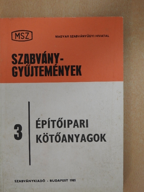 Építőipari kötőanyagok [antikvár]
