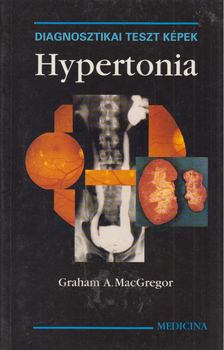 Graham A. MacGregor - Hypertonia [antikvár]