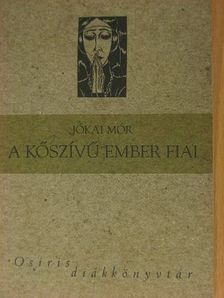 Jókai Mór - A kőszívű ember fiai [antikvár]