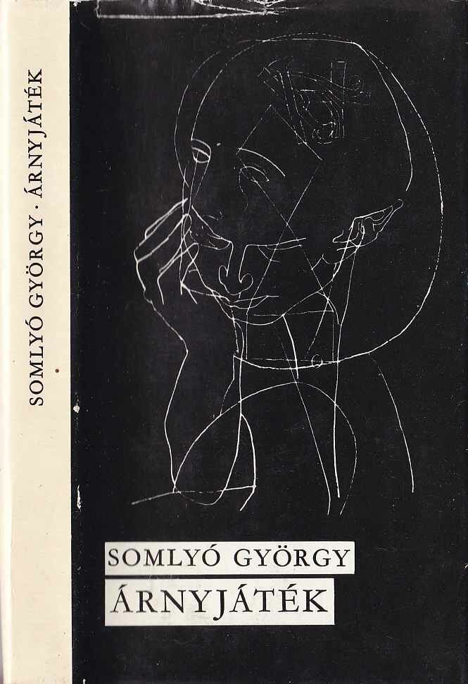 SOMLYÓ GYÖRGY - Árnyjáték [antikvár]