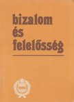 Bizalom és felelősség [antikvár]