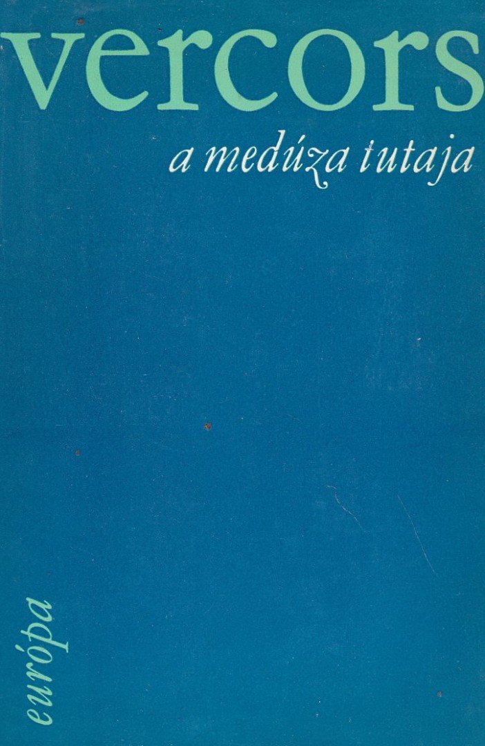 VERCORS - A Medúza tutaja [antikvár]