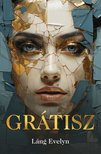 Láng Evelyn - Grátisz