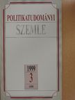 Béndek Péter - Politikatudományi Szemle 1999/3. [antikvár]