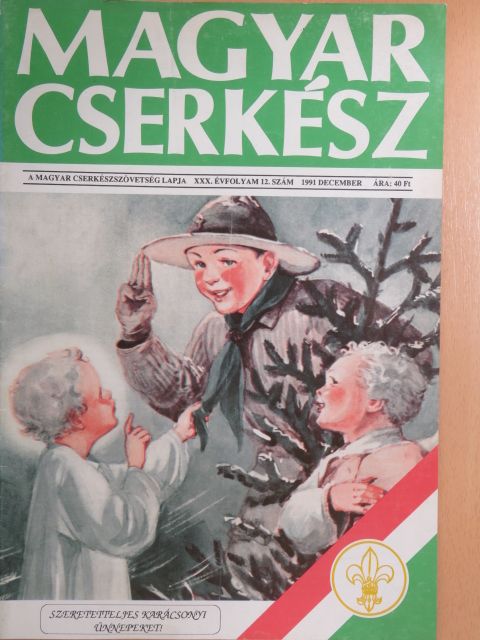 Bárczy Zoltán - Magyar Cserkész 1991. december [antikvár]