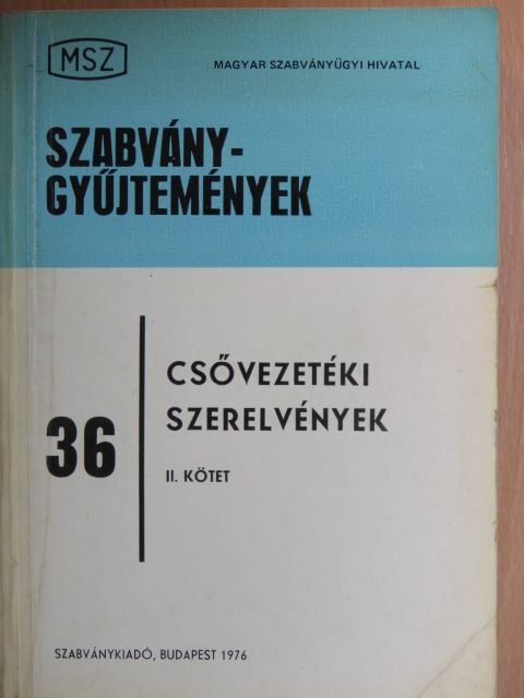 Csővezetéki szerelvények II. [antikvár]