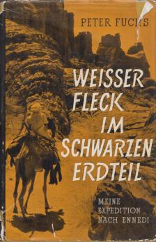 Peter Fuchs - Weisser Fleck im schwarzen Erdteil [antikvár]