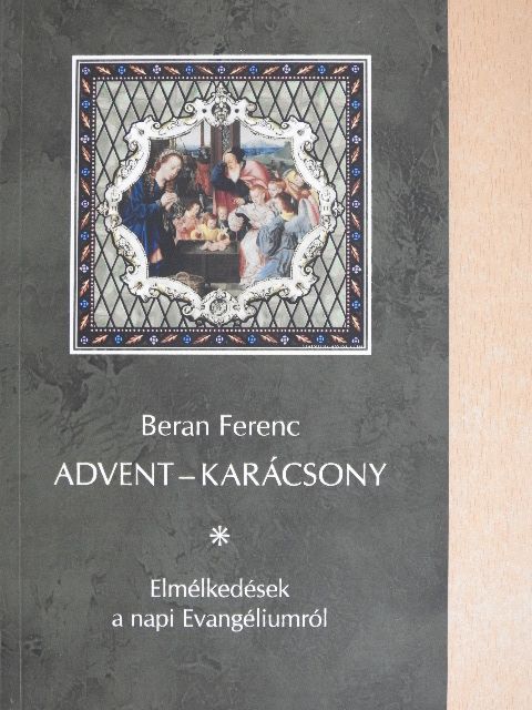 Beran Ferenc - Advent-Karácsony [antikvár]