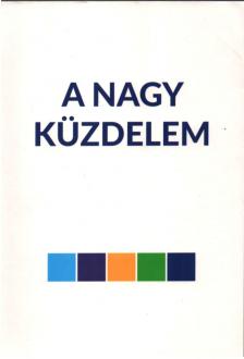 Ellen Gould White - A nagy küzdelem [antikvár]