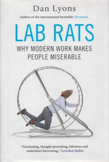 Dan Lyons - Lab Rats [antikvár]