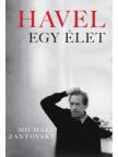 Michael Zantovsky - Havel: Egy élet [antikvár]