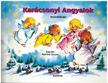 KARÁCSONYI ANGYALOK [szépséghibás]